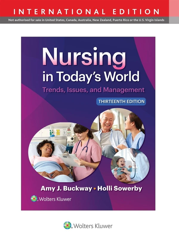 Nursing in Today's World: Trends, Issues, and Management