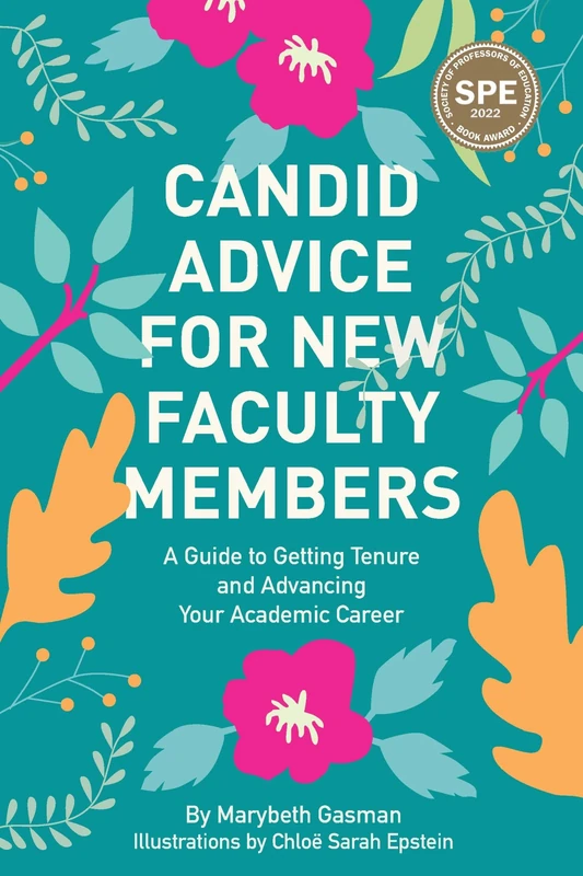 Myers Education Press - Candid Advice for New Faculty Members