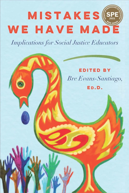 Mistakes We Have Made - Social Justice Educators Book