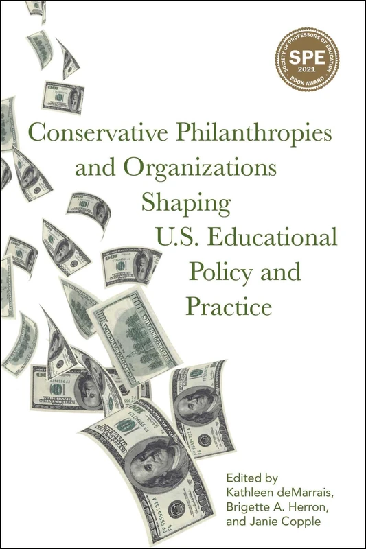 Conservative Philanthropies - Myers Education Press Book