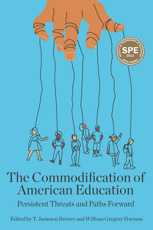 Myers Education Press - The Commodification of American Education