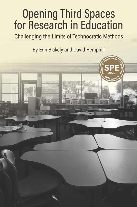 Opening Third Spaces for Research in Education: Challenging the Limits of Technocratic Methods