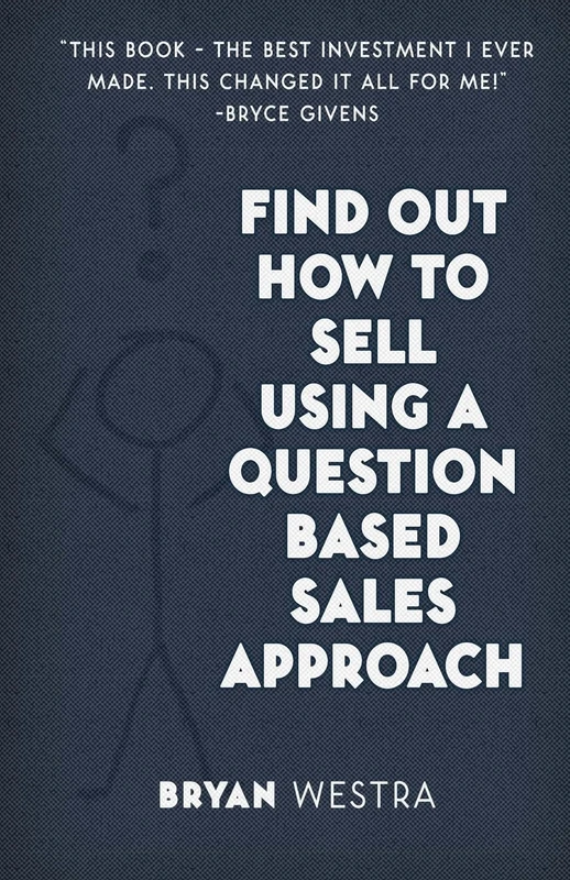 CREATESPACE - Find Out How To Sell Using A Question Based Sales Approach