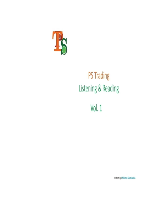 Learn English Effectively: PS Trading Teaching Technology: Volume 1
