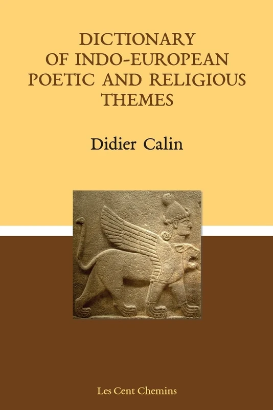 Dictionary of Indo-European poetic and religious themes