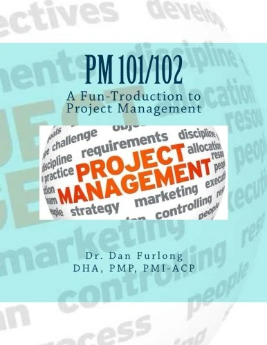 PM 101/102: A Fun-Troduction to Project Management - Image 1
