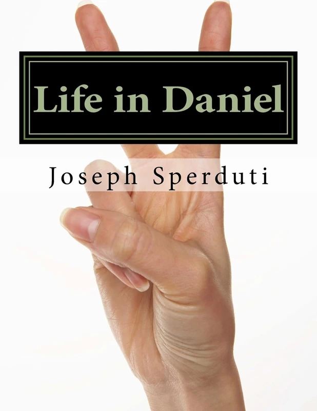 Life in Daniel
