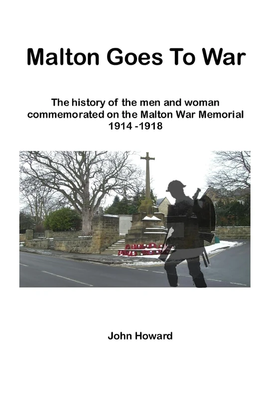 Malton Goes To War - Image 1