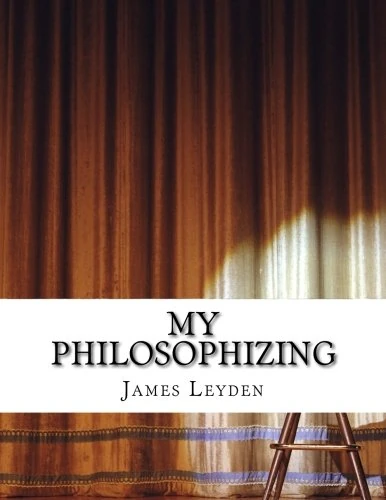 My philosophizing