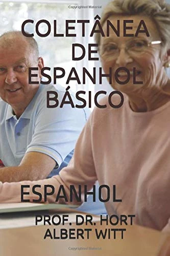 COLETÂNEA DE ESPANHOL BÁSICO: ESPANHOL