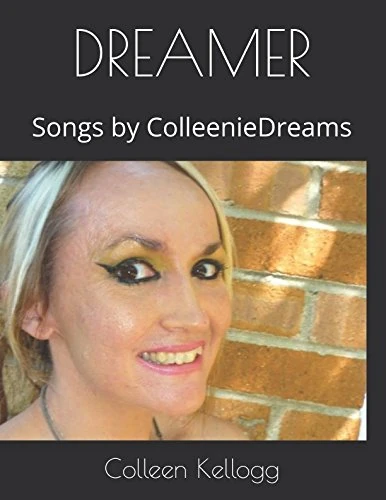 DREAMER: Songs by ColleenieDreams - Image 1