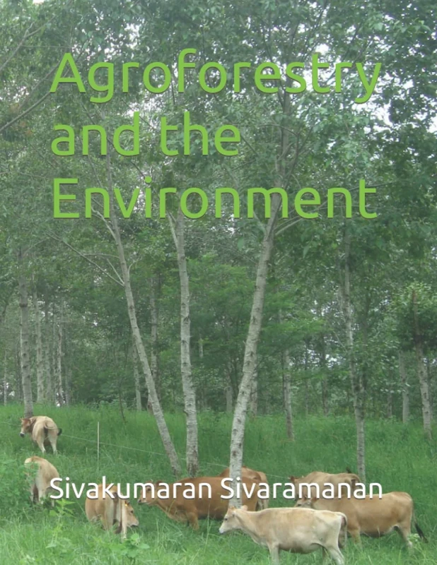 Agroforestry and the Environment