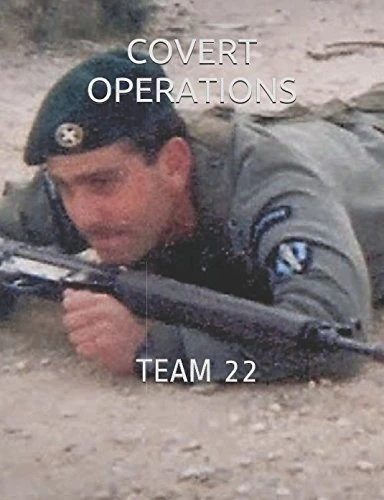 COVERT OPERATIONS TEAM 22
