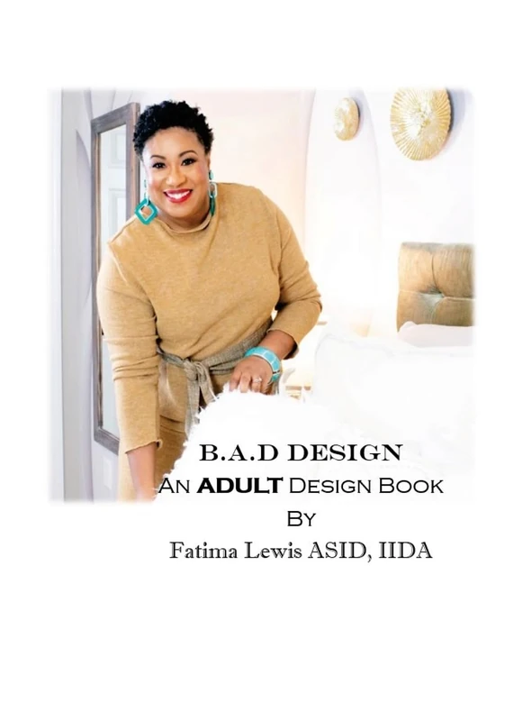 B.A.D Design: An Adult Design Book - Image 1