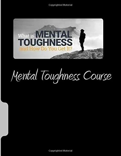 Mental Toughness Course
