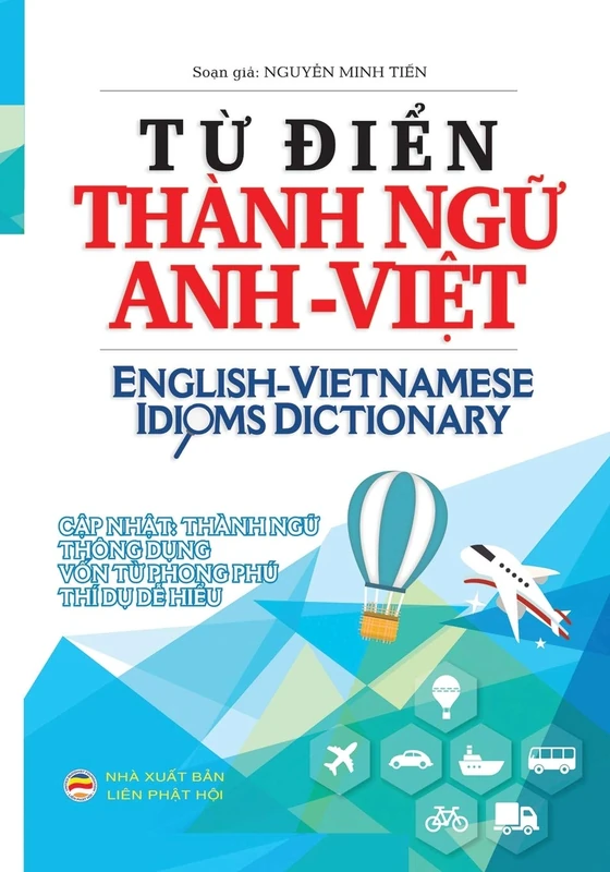 Từ điển Thành ngữ Anh Việt: Bản in bìa thường - Image 1