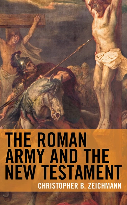 The Roman Army and the New Testament - Image 1