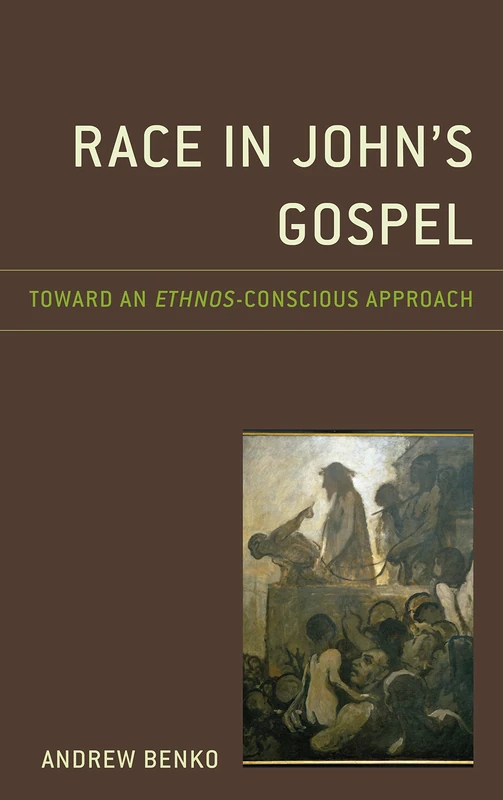 Race in John's Gospel: Toward an Ethnos-Conscious Approach - Image 1