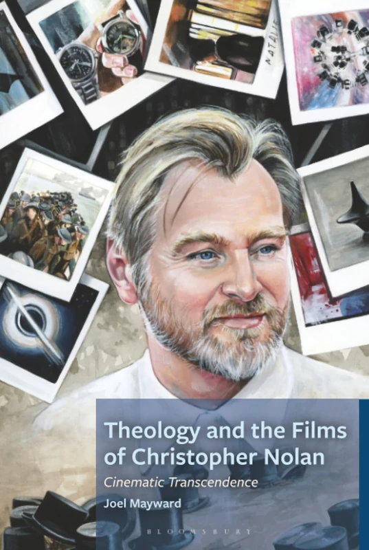 Theology and the Films of Christopher Nolan: Cinematic Transcendence (Theology, Religion, and Pop Culture)