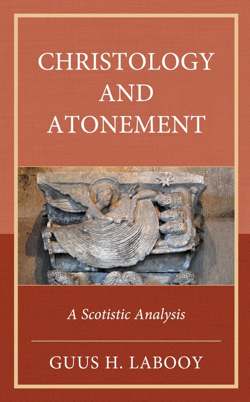 Christology and Atonement: A Scotistic Analysis