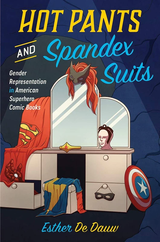 Hot Pants and Spandex Suits - Rutgers University Press Book