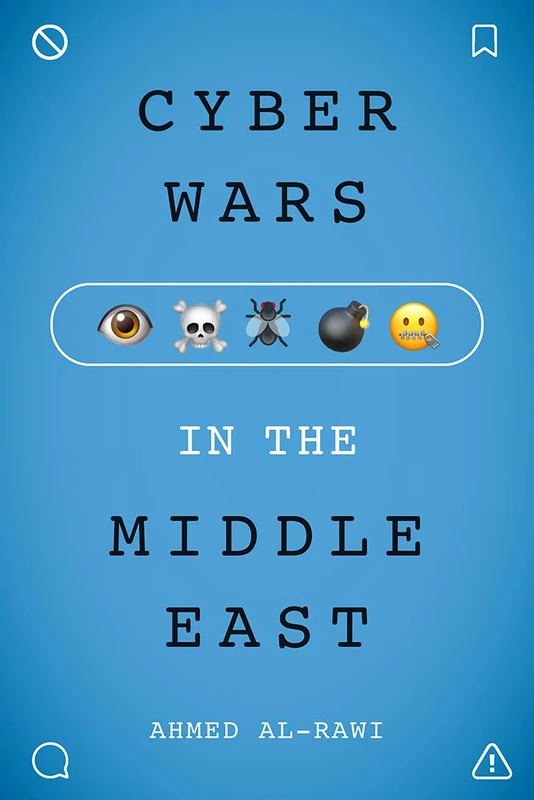 Cyberwars in the Middle East - Rutgers University Press Book