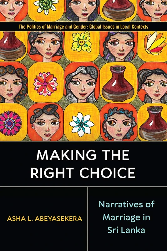Making the Right Choice: Narratives of Marriage in Sri Lanka - Image 1