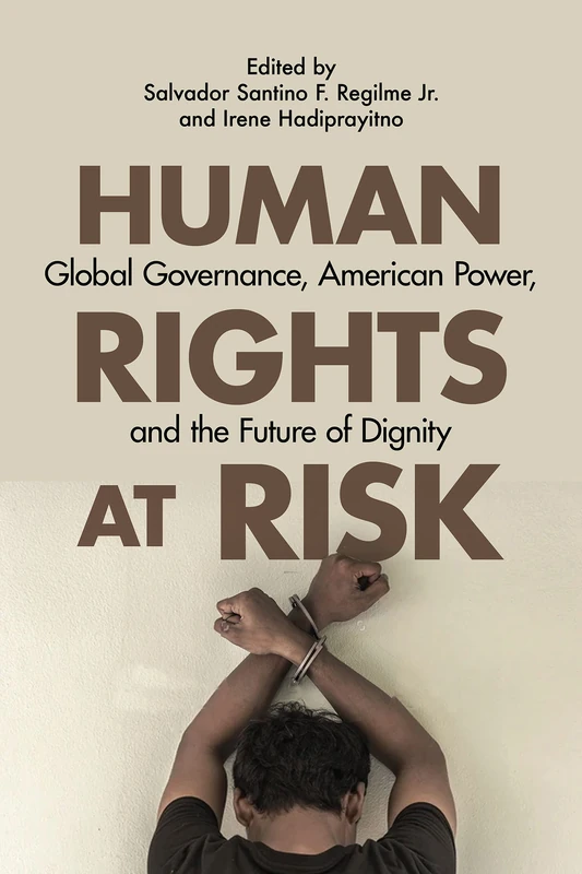 Human Rights at Risk: Rutgers University Press Book