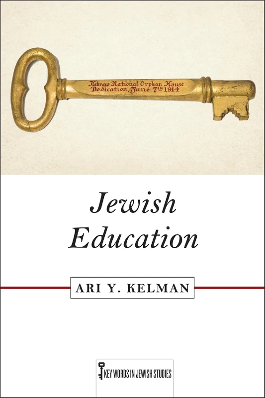 Jewish Education (Key Words in Jewish Studies)