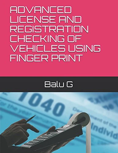 ADVANCED LICENSE AND REGISTRATION CHECKING OF VEHICLES USING FINGER PRINT - Image 1