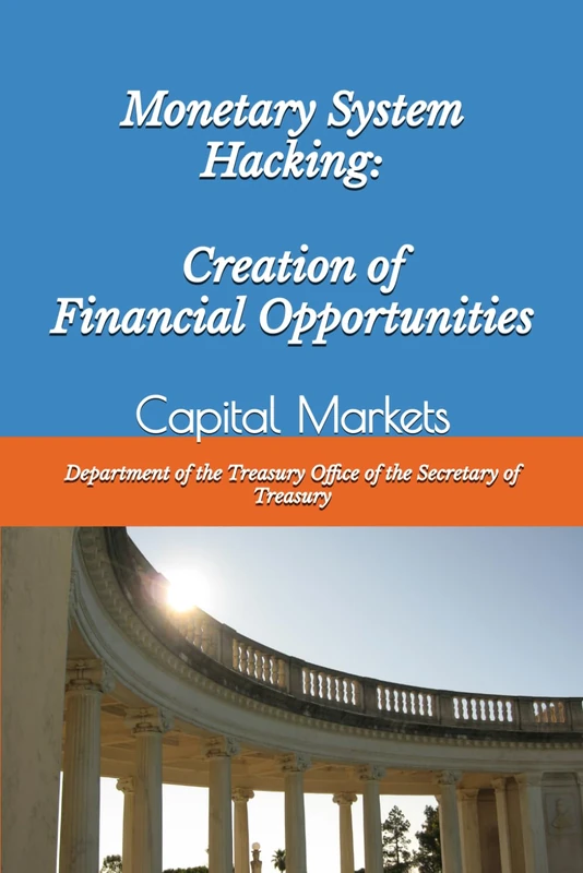 A Financial System That Creates Economic Opportunities: Capital Markets