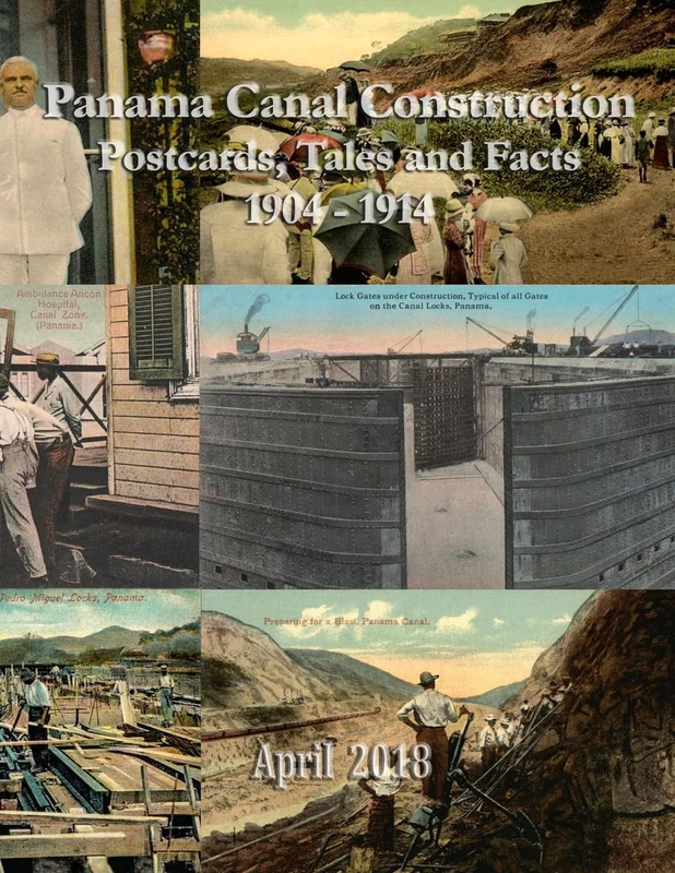 Panama Canal Construction (1904-14): Postcards, Tales and Facts - Image 1