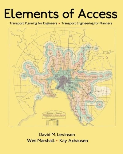 Elements of Access: Transport Planning for Engineers * Transport Engineering for Planners: Volume 3