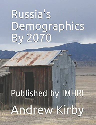 Russia's Demographics By 2070: Published by IMHRI - Image 1