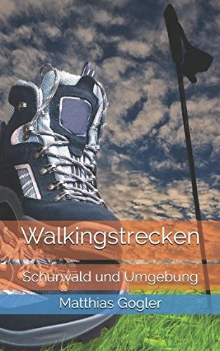 Walkingstrecken: Schwurwald und Umgebung