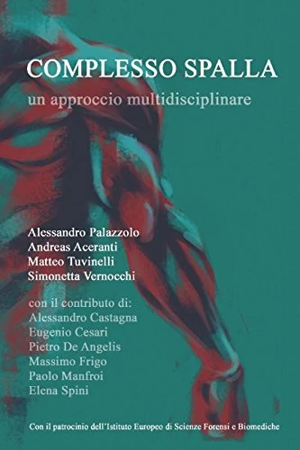 Complesso spalla: un approccio multidisciplinare