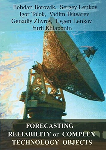 Forecasting Reliability of Complex Technology Objects