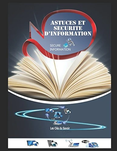 ASTUCE ET SECURITE INFORMATIQUE