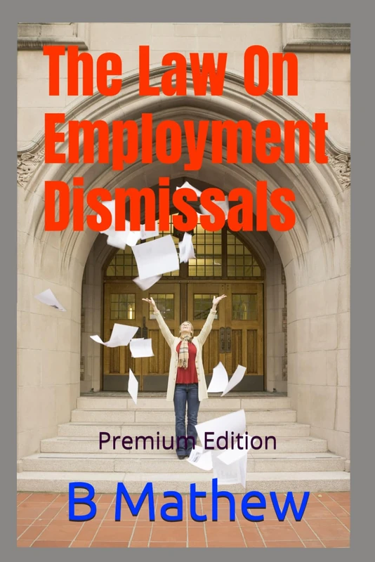 The Law On Employment Dismissals: Malaysian Employment