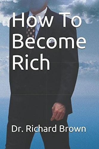 How To Become Rich