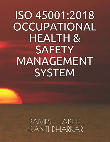 ISO 45001:2018 OCCUPATIONAL HEALTH & SAFETY MANAGEMENT SYSTEM (RRL)