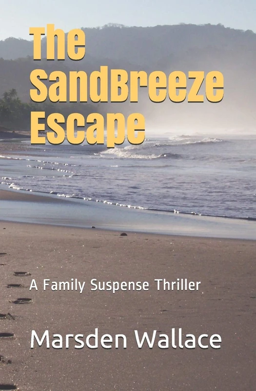 The Sandbreeze Escape: A Family Suspense Thriller - Image 1