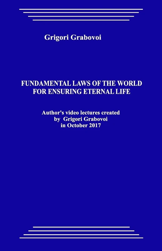 Fundamental laws of the world for ensuring eternal life