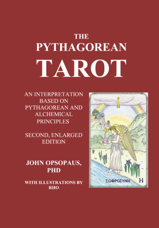 The Pythagorean Tarot: An Interpretation Based on Pythagorean and Alchemical Principles