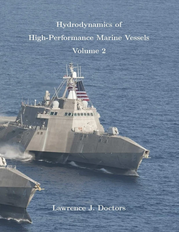 Hydrodynamics of High-Performance Marine Vessels: Volume 2