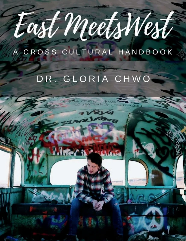 East Meets West: A Cross Cultural Handbook: A Cross Cultural Handbook - Image 1