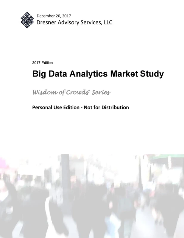 2017 Big Data Analytics Market Study Report