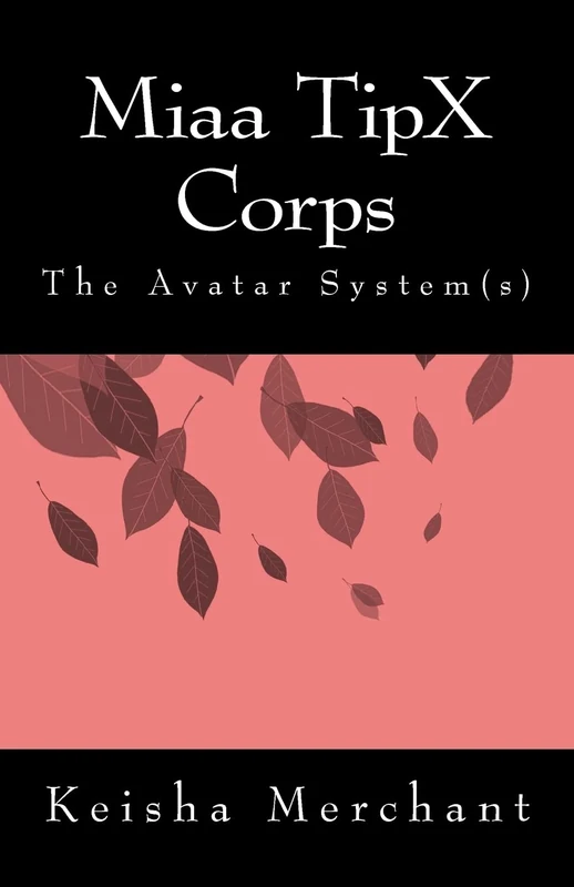 Miaa TipX Corps: The Avatar System(s)