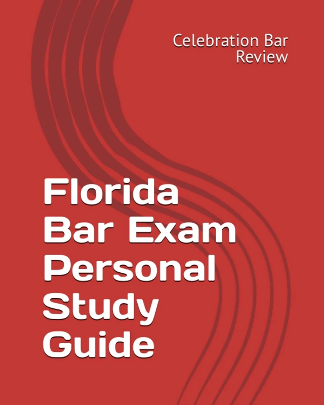 Florida Bar Exam Personal Study Guide