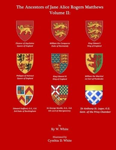The Ancestors of Jane Alice Rogers Matthews: Vol. II: Volume 2